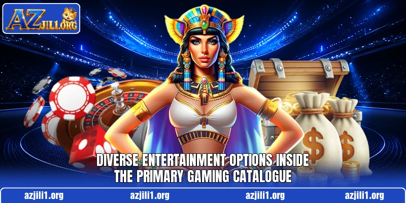 Diverse entertainment options inside the primary gaming catalogue