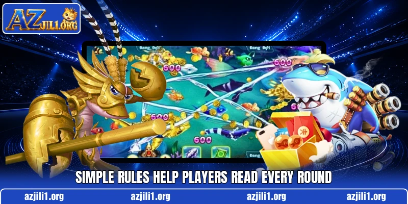 Simple rules help players read every round