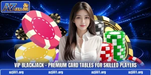 VIP Blackjack – Premium Card Tables For Skilled Players